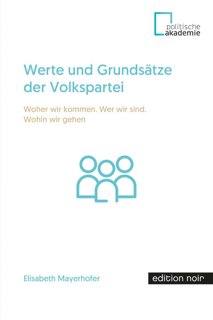 Werte & Grundsätze - Politische Akademie Der Volkspartei